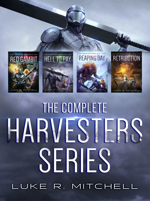 Title details for The Complete Harvesters Series Collection by Luke Mitchell - Available